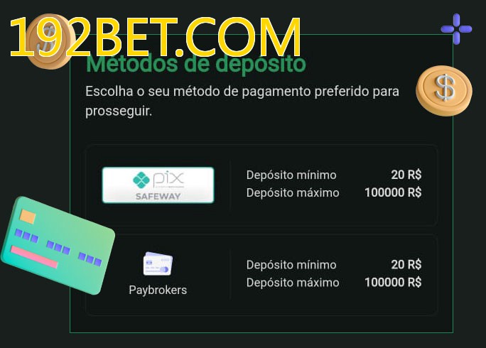 O cassino 192BET.COMbet oferece uma grande variedade de métodos de pagamento