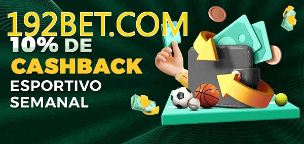 10% de bônus de cashback na 192BET.COM